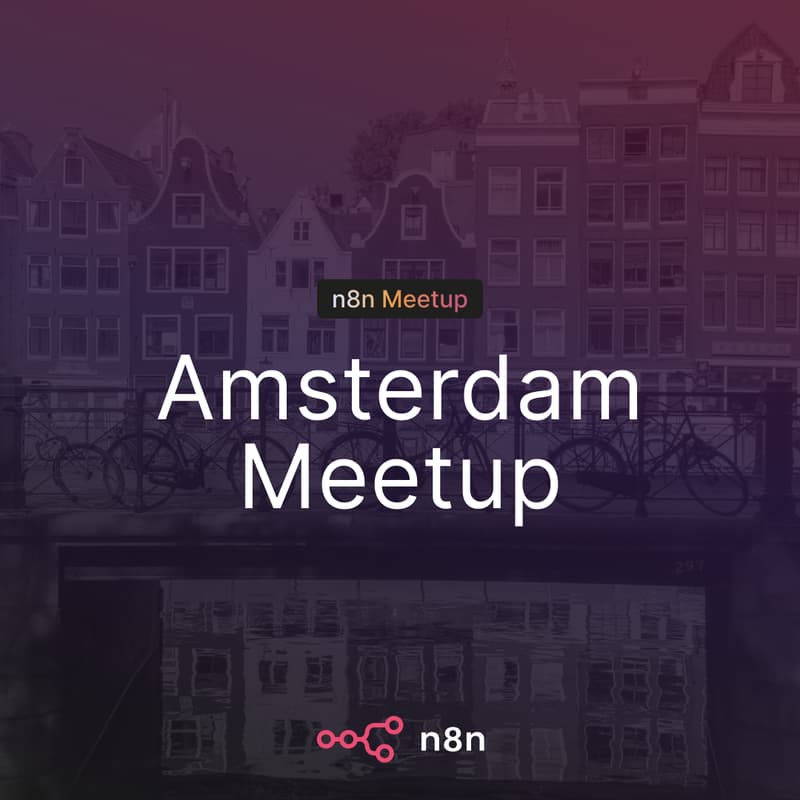 Cover Image for n8n Amsterdam Meetup