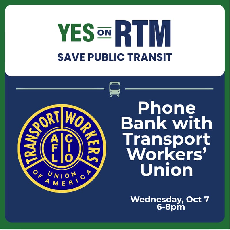 Cover Image for Phonebanking with Transport Workers' Union in San Francisco