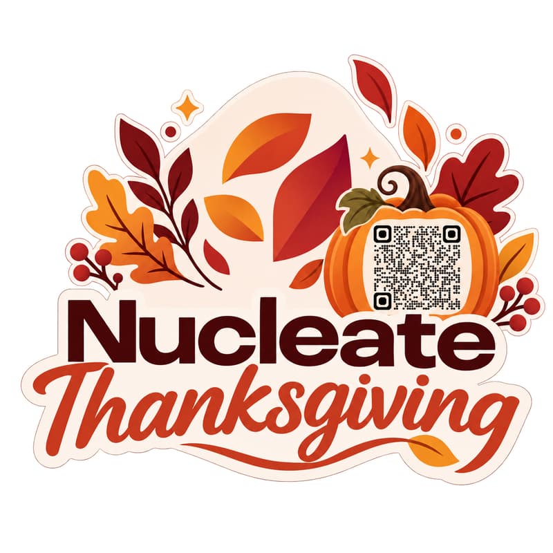 Cover Image for Nucleate Thanksgiving 🍂