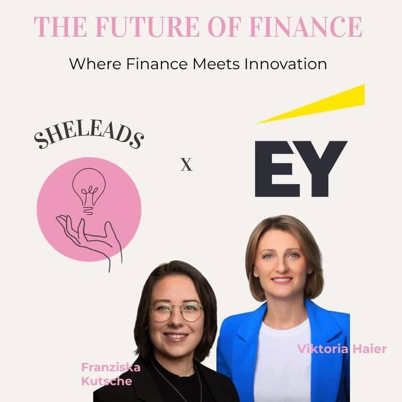 Cover Image for SheMeets: EY x SheLeads - The Future of Finance (Frankfurt)
