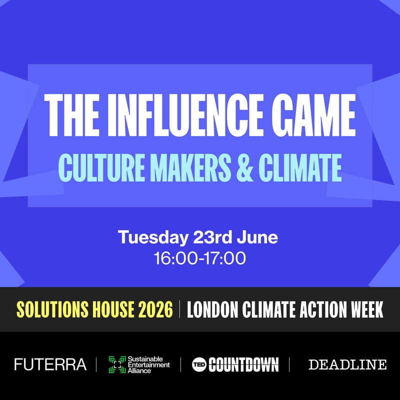 Cover Image for The Influence Game: Culture Makers & Climate With DEADLINE