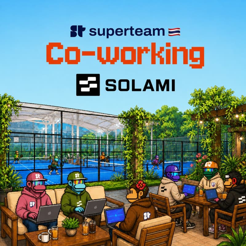 ภาพปกสำหรับ Superteam Thailand: Solami Workshop + Co Working Session