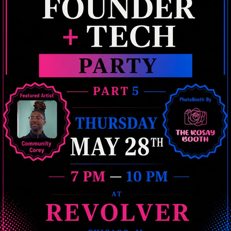 Cover Image for Chicago Founder + Tech Party (Part 5)
