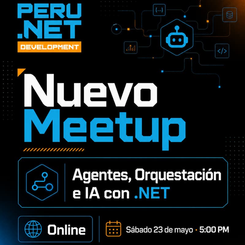 Cover Image for Agentes, Orquestación e IA con .NET