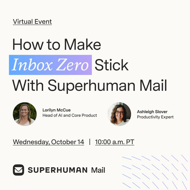 Cover Image for How to Make Inbox Zero Stick With Superhuman Mail