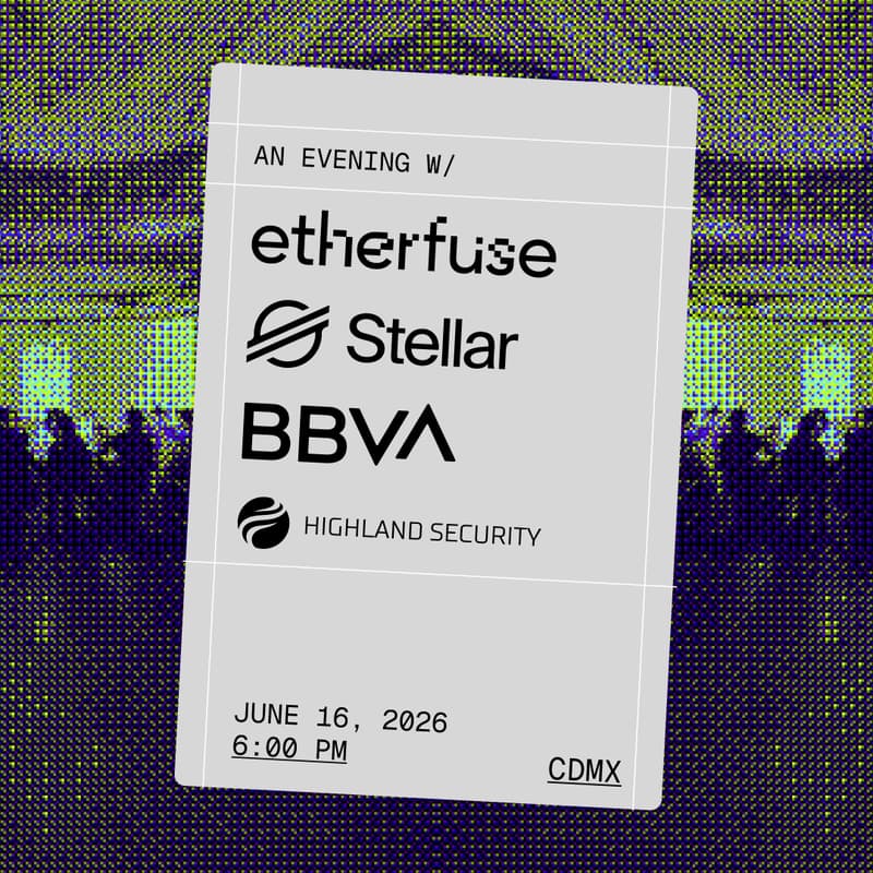 Cover Image for BBVA Host's Etherfuse + Stellar + Highland Security Cocktail (INVITE ONLY)