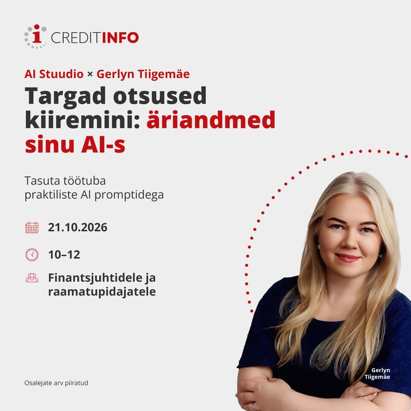 Cover Image for Creditinfo AI Stuudio x Gerlyn Tiigemäe: Targad otsused kiiremini - äriandmed sinu AIs
