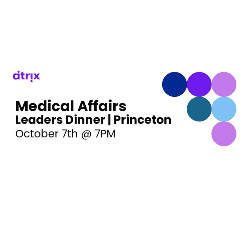 Cover Image for Medical Affairs Leaders AI Dinner | Princeton, NJ | October 7th, 2026