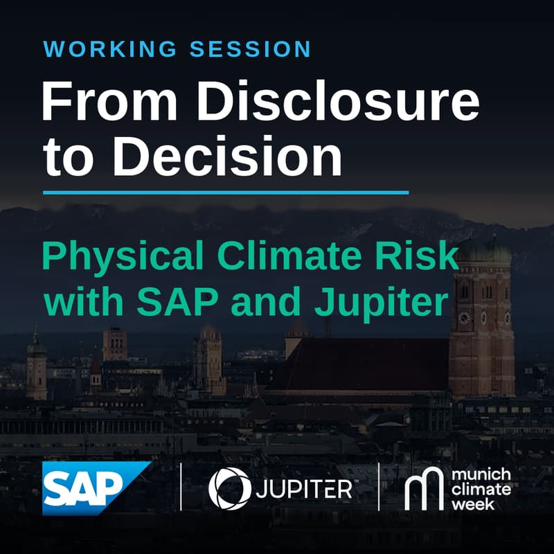 Cover Image for From Disclosure to Decision: Physical Climate Risk with SAP and Jupiter