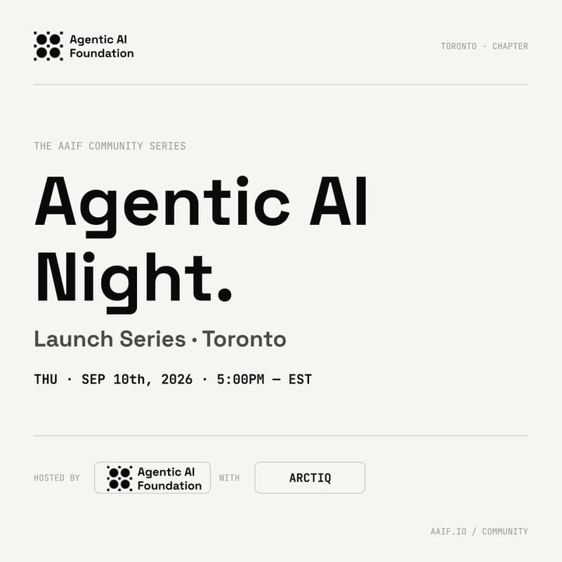 Cover Image for AAIF Toronto: Agentic AI Night