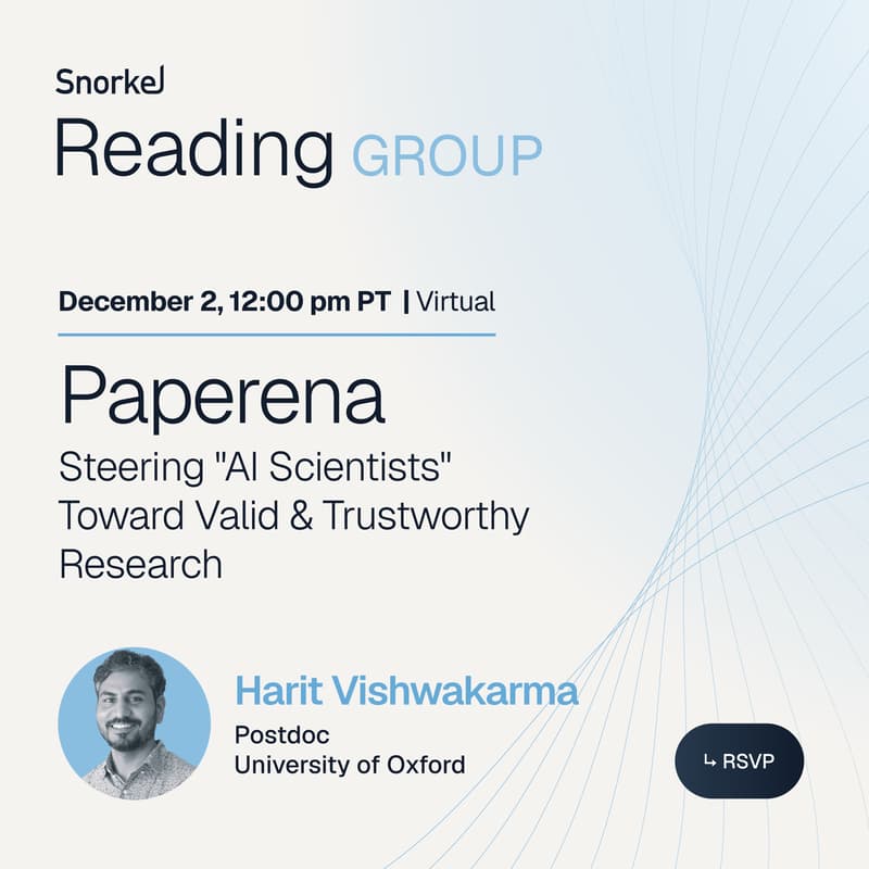 Cover Image for Reading Group: Steering "AI Scientists" Toward Valid & Trustworthy Research