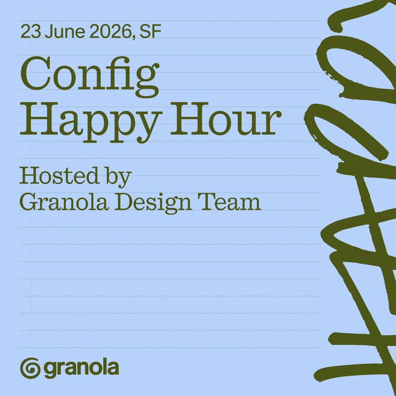 Cover Image for Config Kickoff - Happy Hour with Granola & Soleio