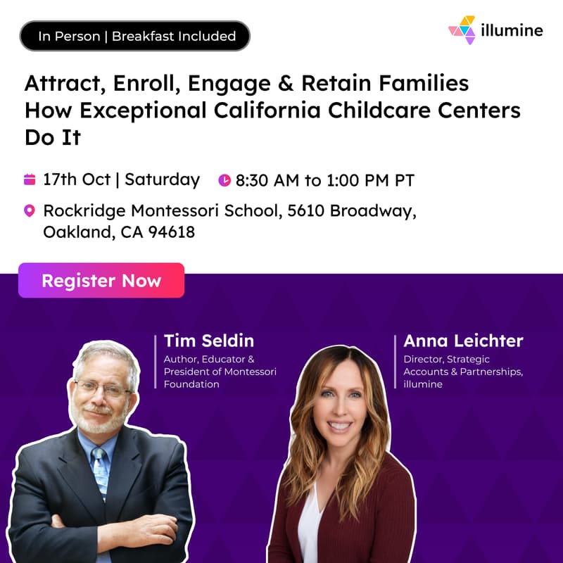 Cover Image for Attract, Enroll, Engage, and Retain Families: How Exceptional California Childcare Centers Do It