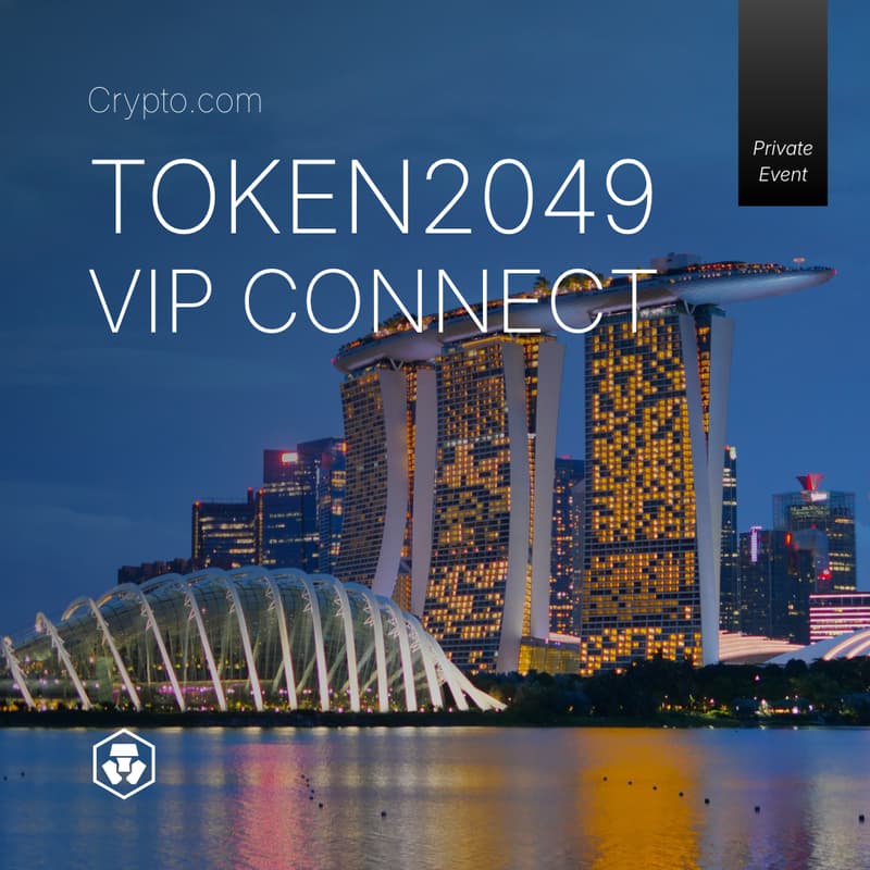 Cover Image for Token2049 VIP Connect - Crypto.com