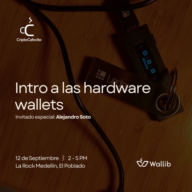 Cover Image for Intro a las Hardware Wallets