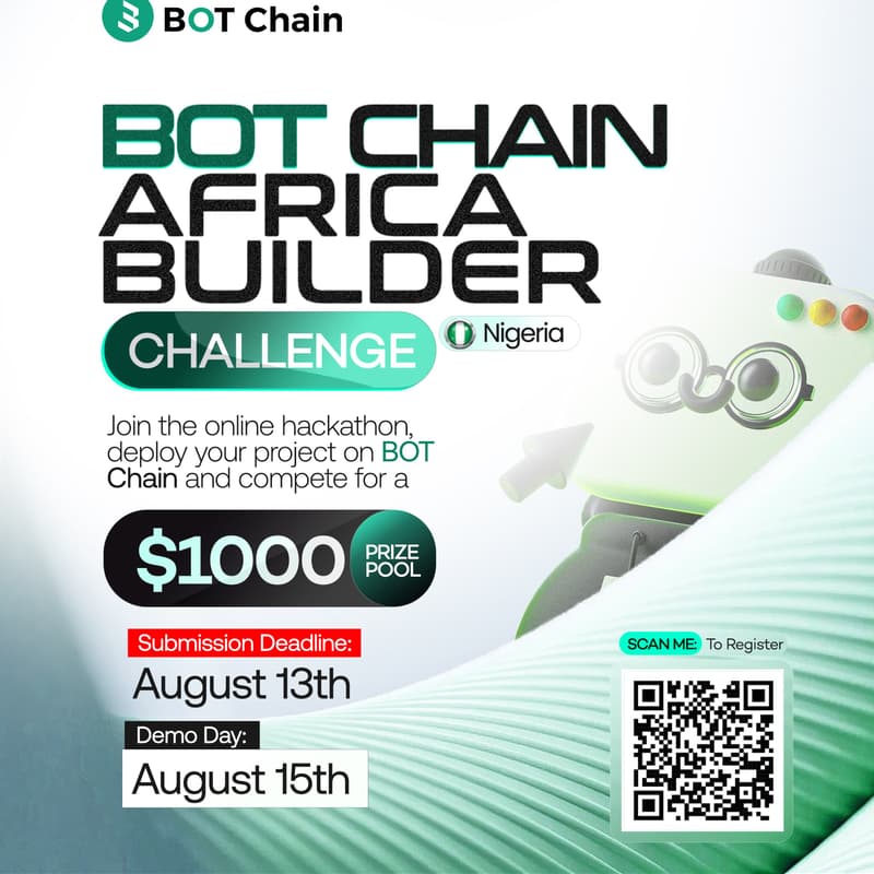Cover Image for BOT Chain Africa Builder Challenge 2026