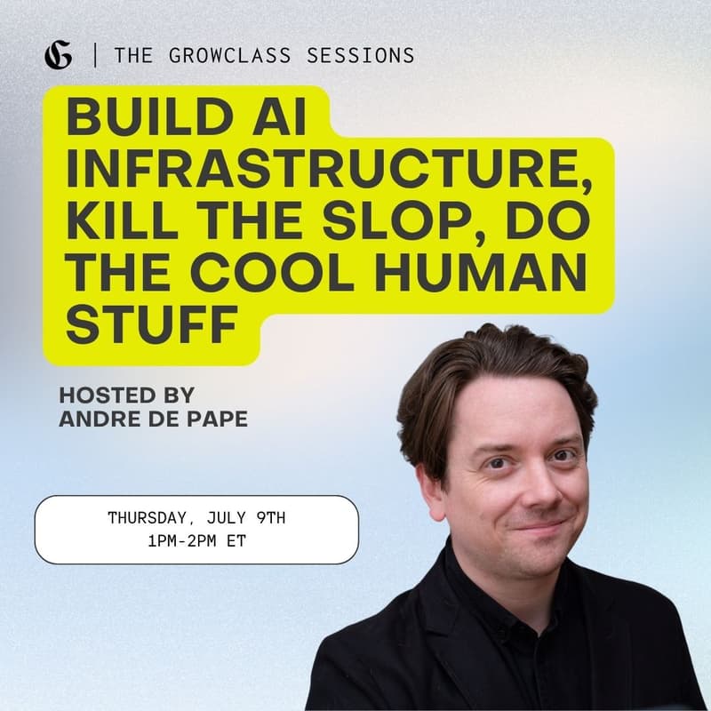 Cover Image for Build AI infrastructure, kill the slop, do the cool human stuff with Andre De Pape