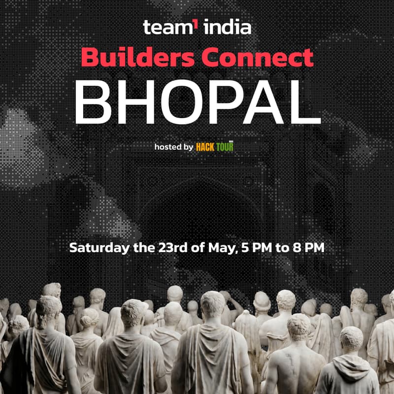 Cover Image for Team1 Builder Connect: Bhopal