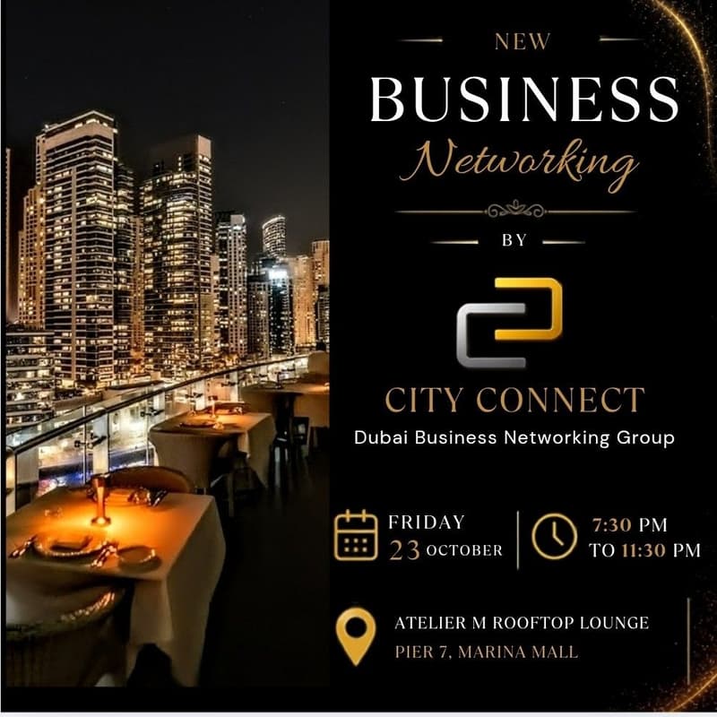 Cover Image for 🔥 For First Time ever at Atelier M Lounge 🆕 New Elegant Business Networking Event At The Top of Dubai Marina 🔥