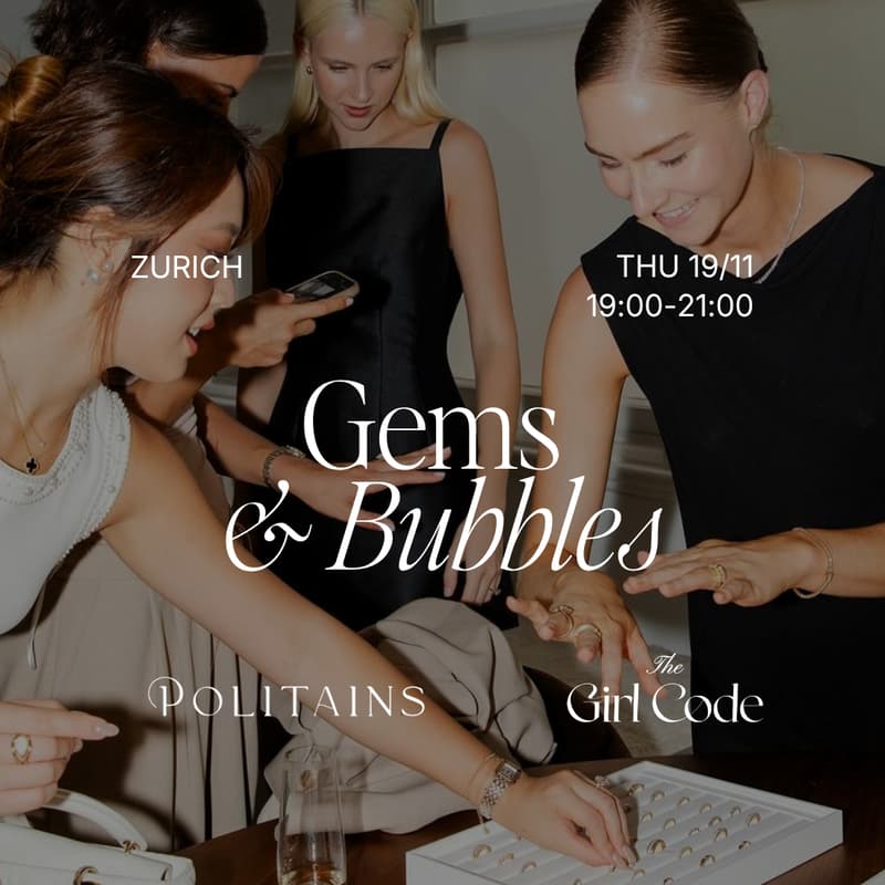 Cover Image for The Girl Code x Politains – Gems & Bubbles - Zurich Edition