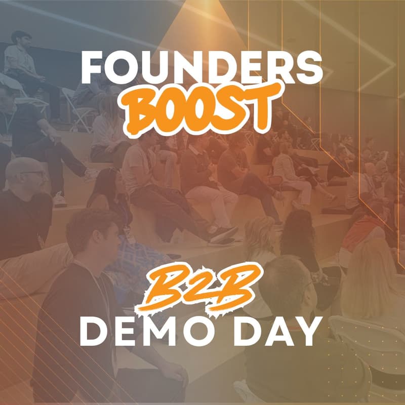 Cover Image for FoundersBoost SoCal B2B Demo Day in Glendale, Spring 2026