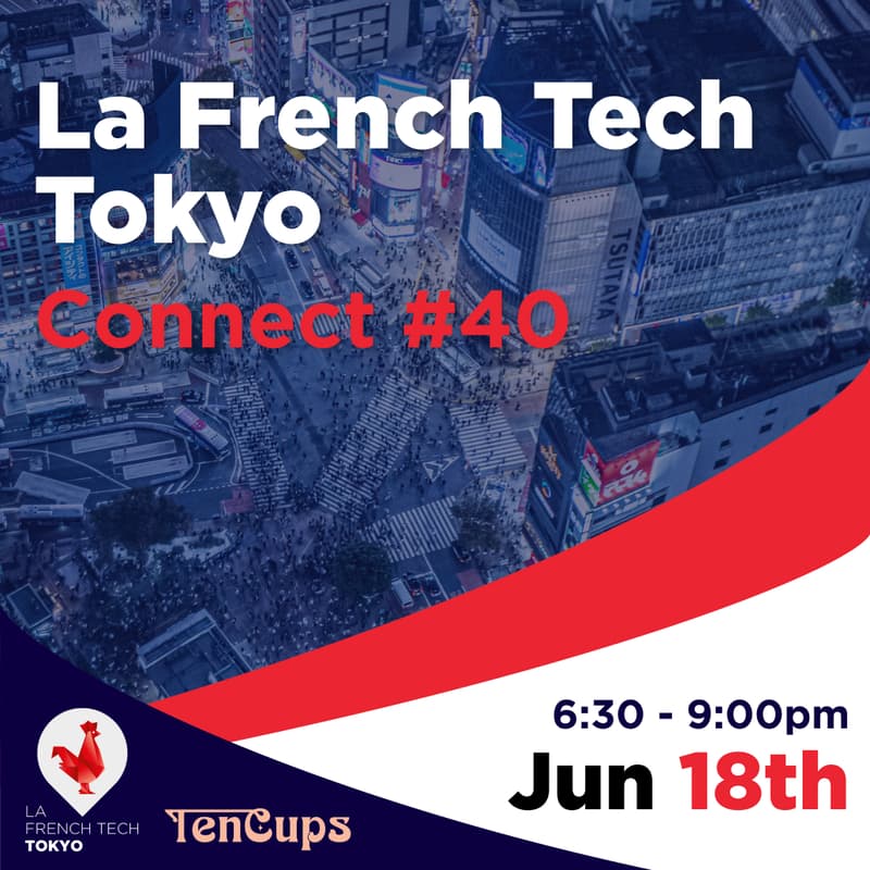Cover Image for 🐓 French Tech Connect #40 - June 2026