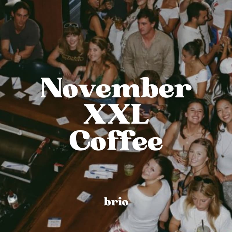 Cover Image for Brio November XXL Coffee Sunday 1/11