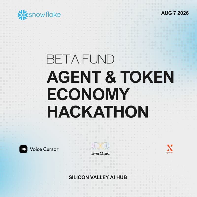 Cover Image for Snowflake X Beta Fund X Evermind Agent & Token Economy Hackathon
