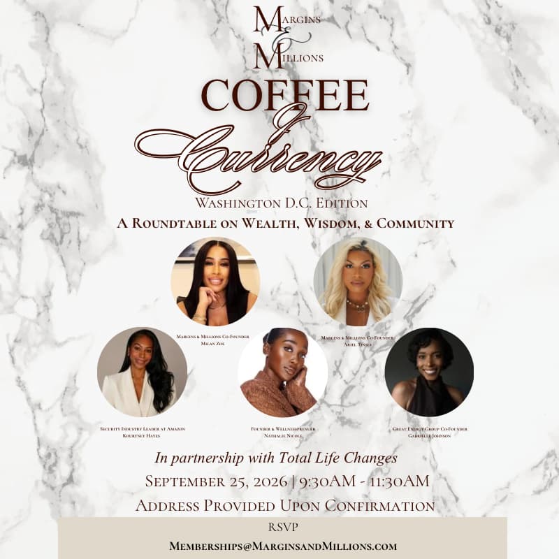 Cover Image for Coffee & Currency: A Roundtable on Wealth, Wisdom & Community | Washington D.C. Edition