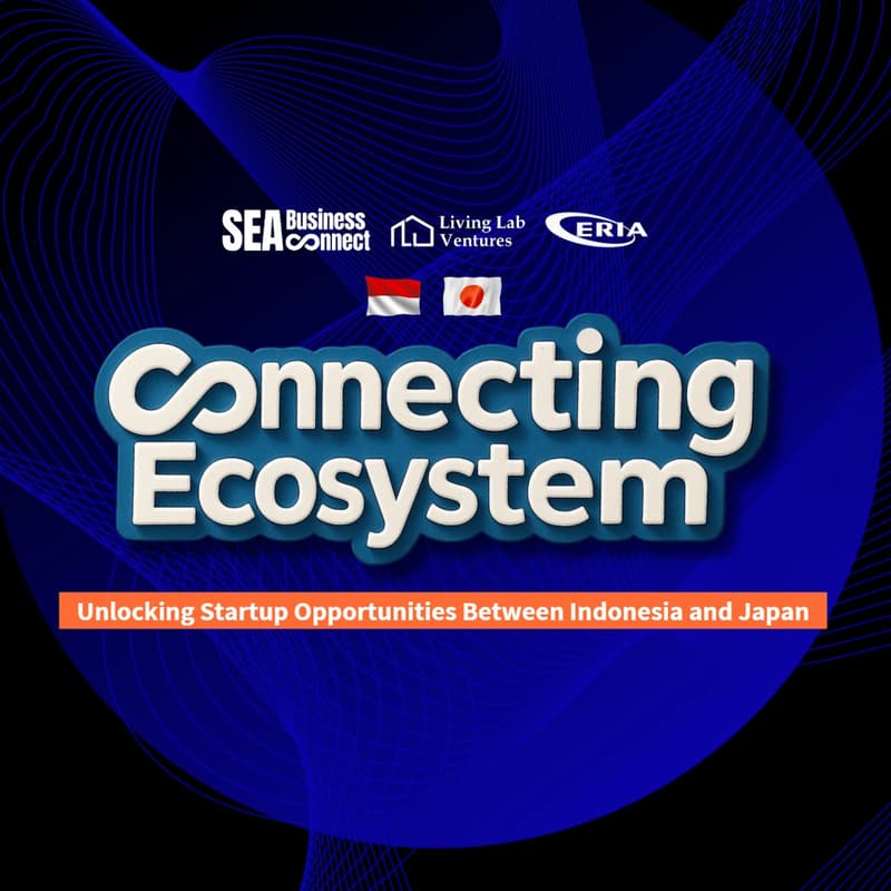 Cover Image for Connecting Ecosystems: Unlocking Startup Opportunities Between Indonesia and Japan