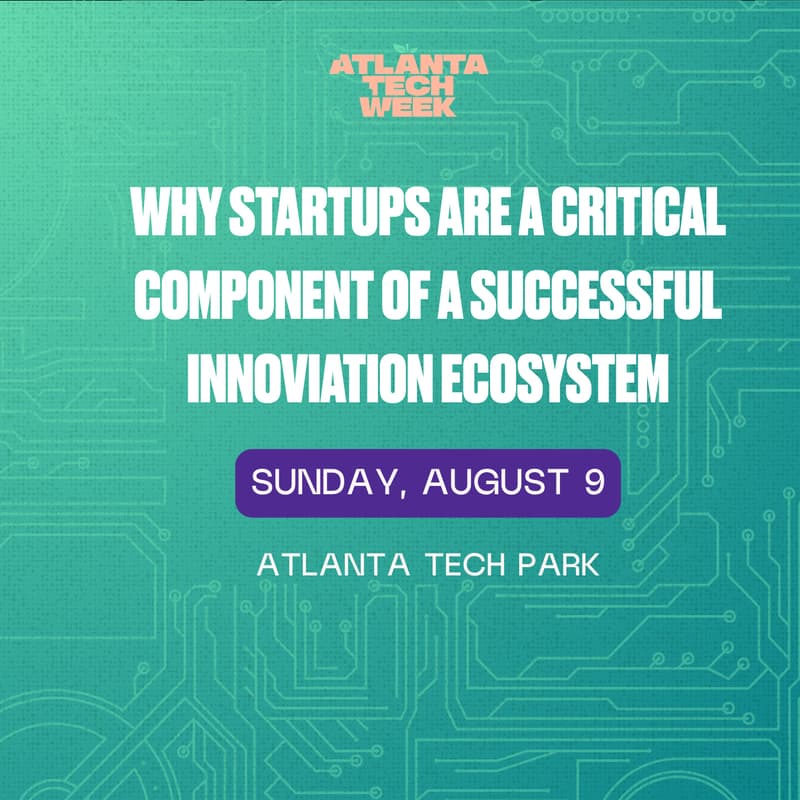 Cover Image for Why Startups are a Critical Component of a Successful Innovation Ecosystem