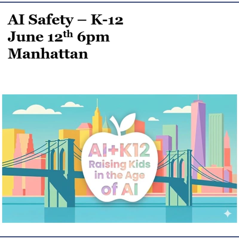 Cover Image for AI Safety and K-12 - Raising children in the age of AI