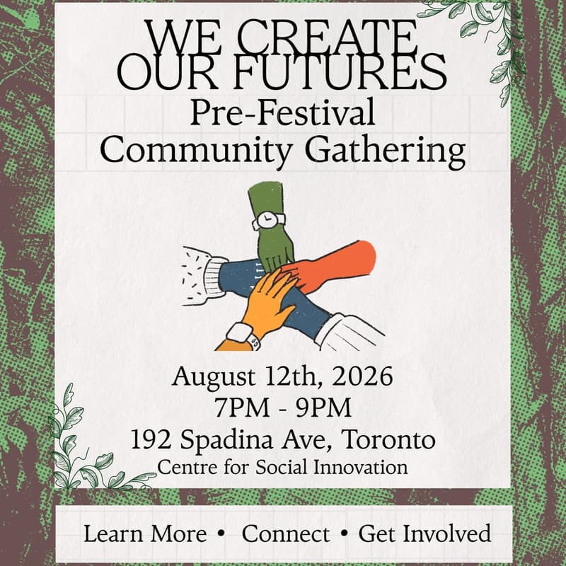 Cover Image for We Create Our Futures • Pre-Festival Community Gathering