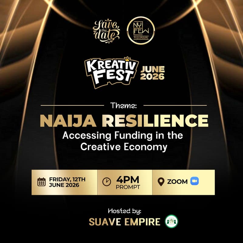 Cover Image for NYFEW Creative Fest 2026 - Naija Resilience: Accessing Funding in the Creative Economy
