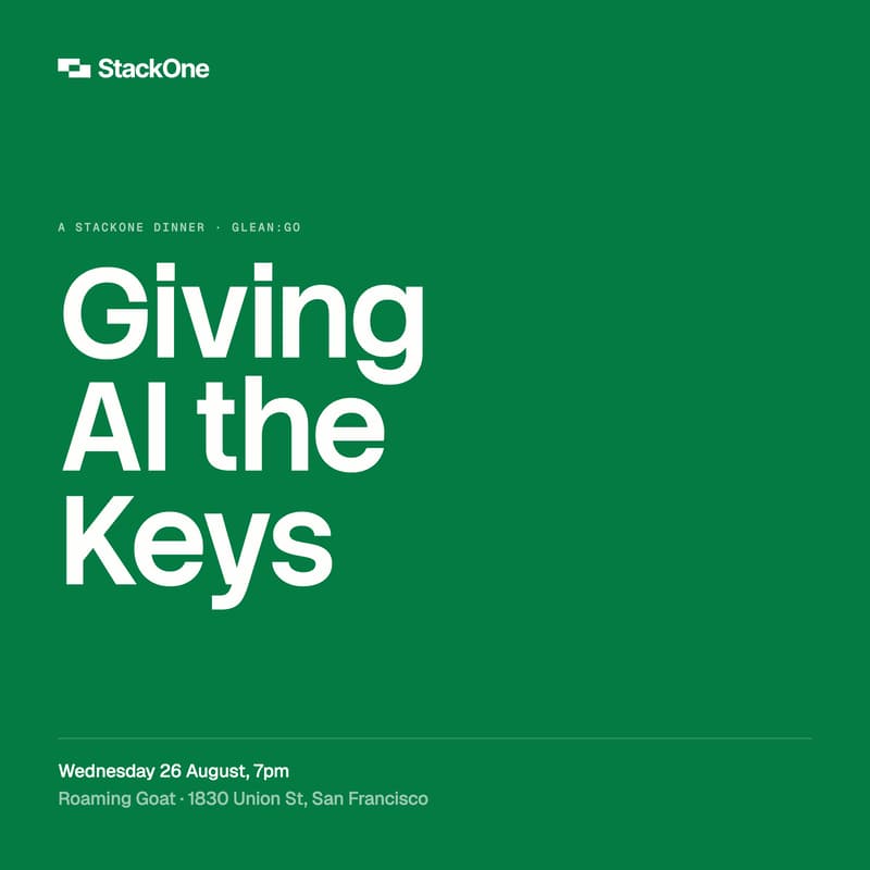 Cover Image for Giving AI The Keys: A StackOne Dinner