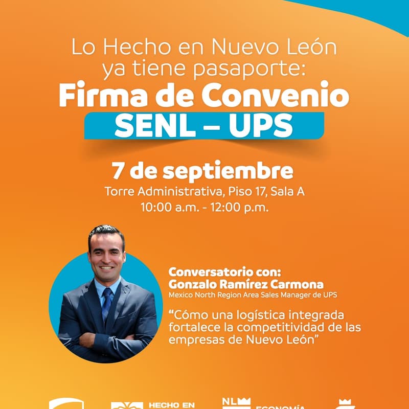 Cover Image for Lo Hecho en Nuevo León ya tiene pasaporte: Firma de Convenio SENL – UPS