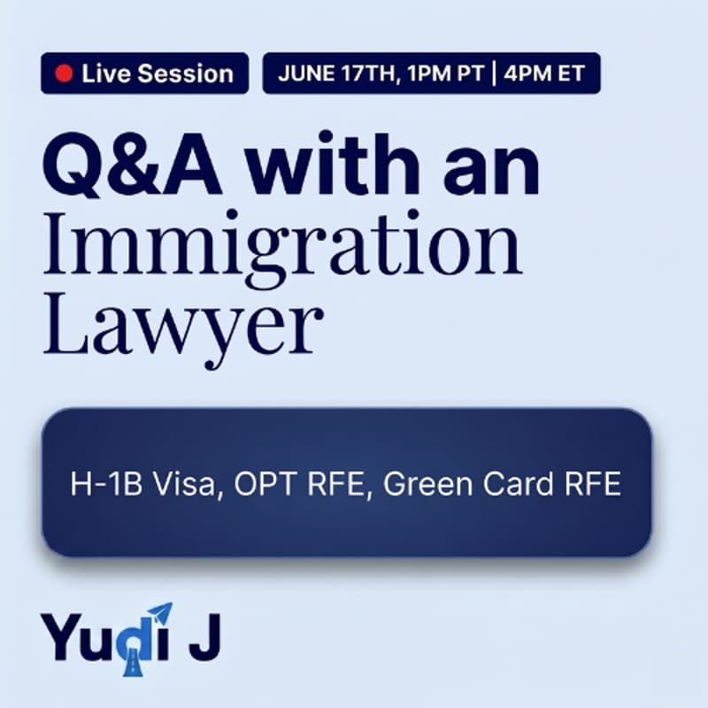 Cover Image for Ask an Immigration Lawyer: F1, OPT, H1B, Green Card & More