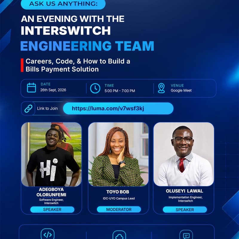Cover Image for Ask Us Anything: An Evening With Interswitch Engineering Team (Careers, code and how to build a bills payment solution)
