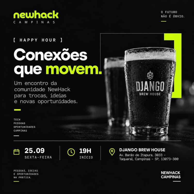 Cover Image for [HAPPY HOUR] Conexões que movem | NewHack Campinas
