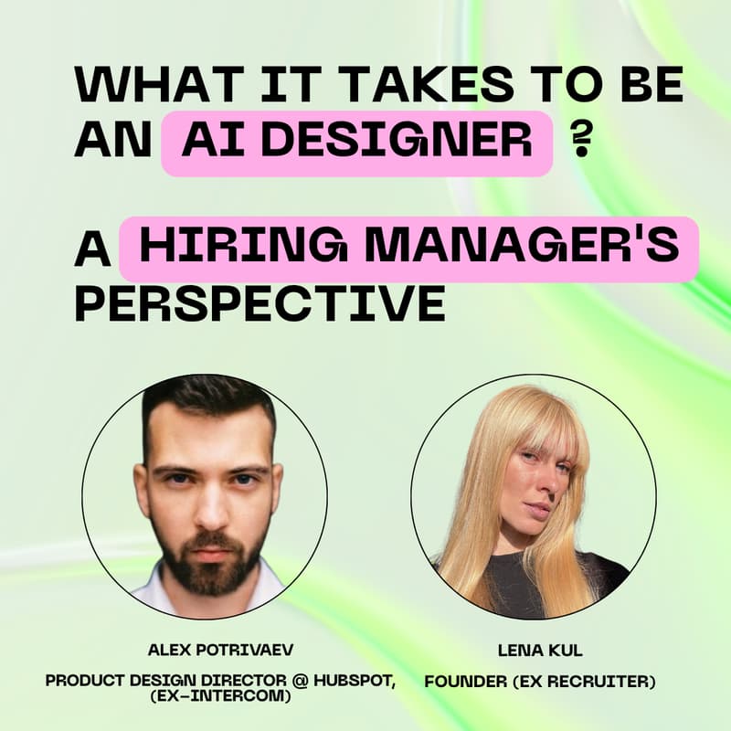 Cover Image for What It Takes to Be an AI Designer: A Hiring Manager's Perspective