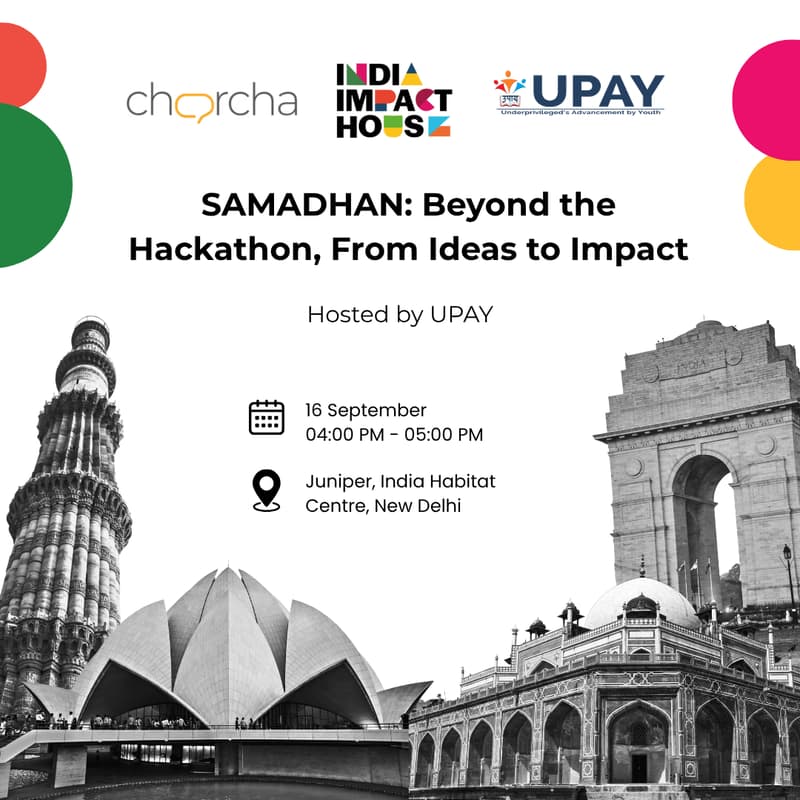 Cover Image for SAMADHAN: Beyond the Hackathon, From Ideas to Impact | Hosted by UPAY