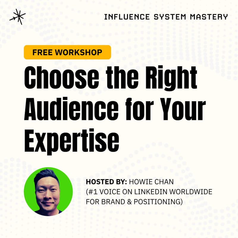 Cover Image for START WITH WHO: Choose the Right Audience for Your Expertise [FREE WORKSHOP]