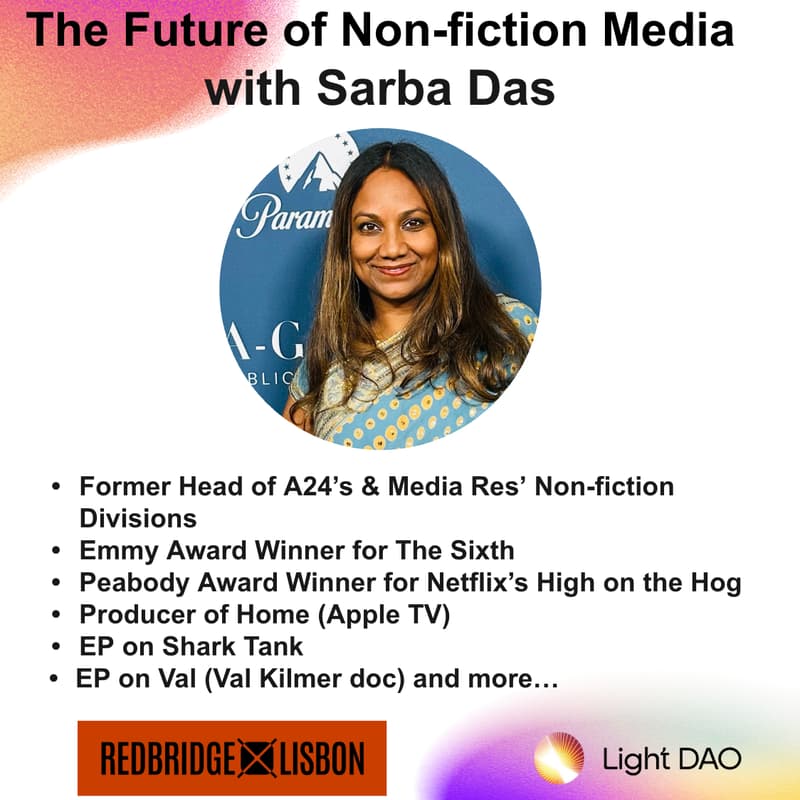 Cover Image for Light Dao Salon: An Evening with Sarba Das, former Head of A24 & Media Res' Nonfiction divisions (Lisbon)