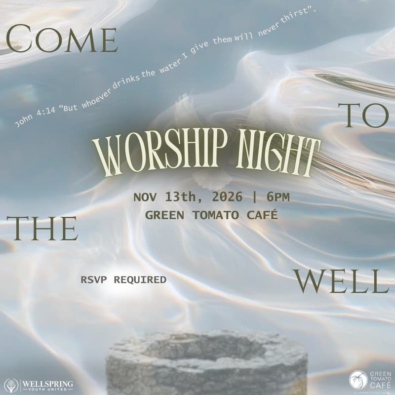 Cover Image for Worship Night | Come to the Well