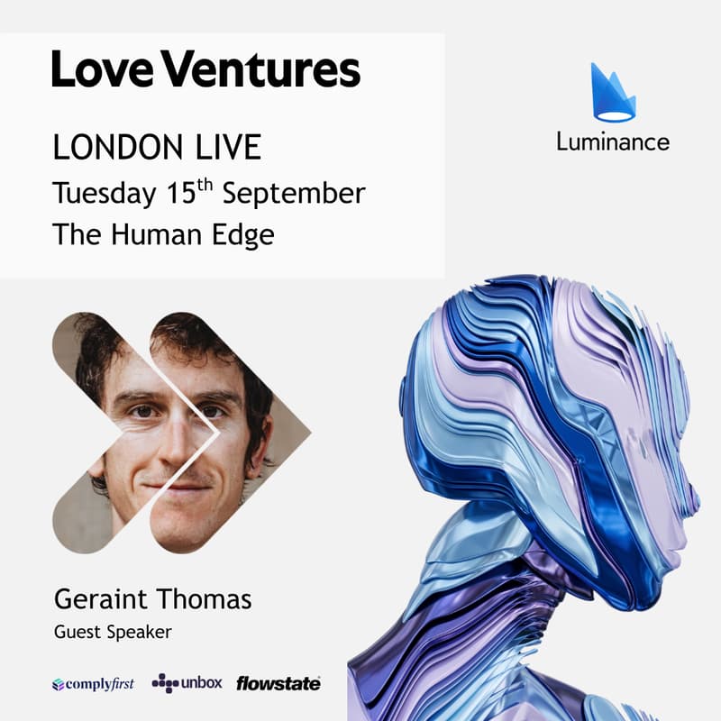 Cover Image for Love Ventures' London Live: The Human Edge ft. Geraint Thomas