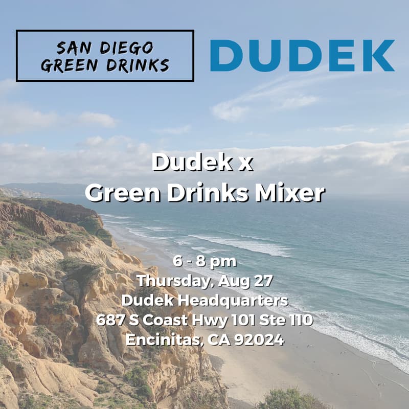 Cover Image for Dudek & San Diego Green Drinks Mixer