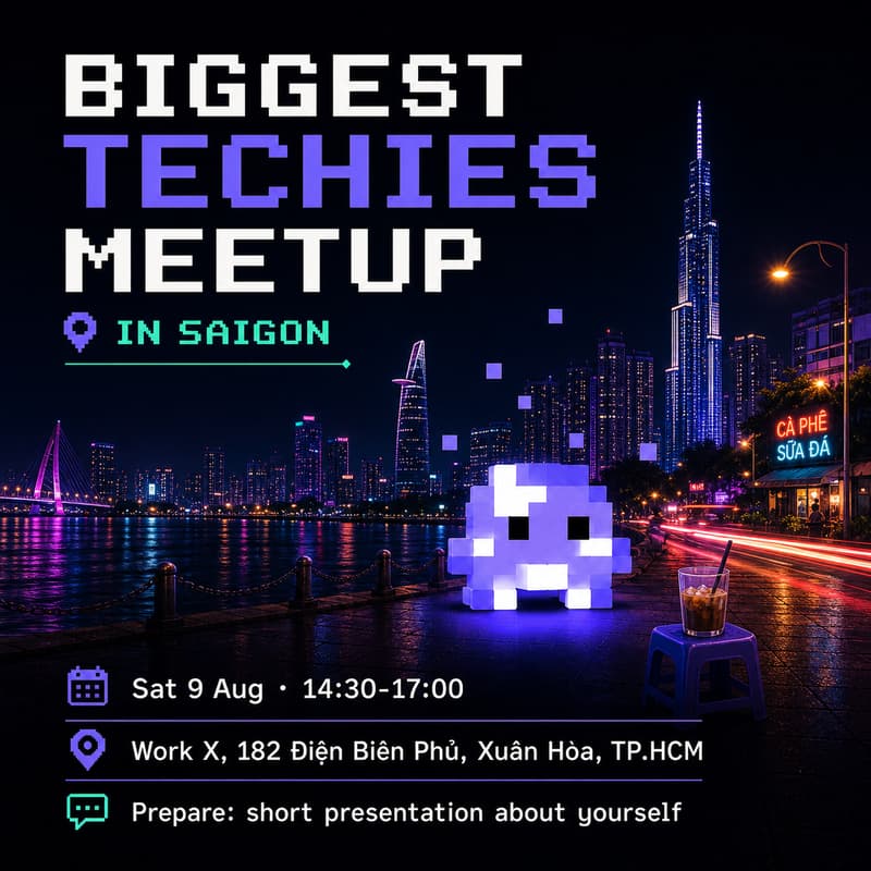 Cover Image for Téchies Meetup in HCMC