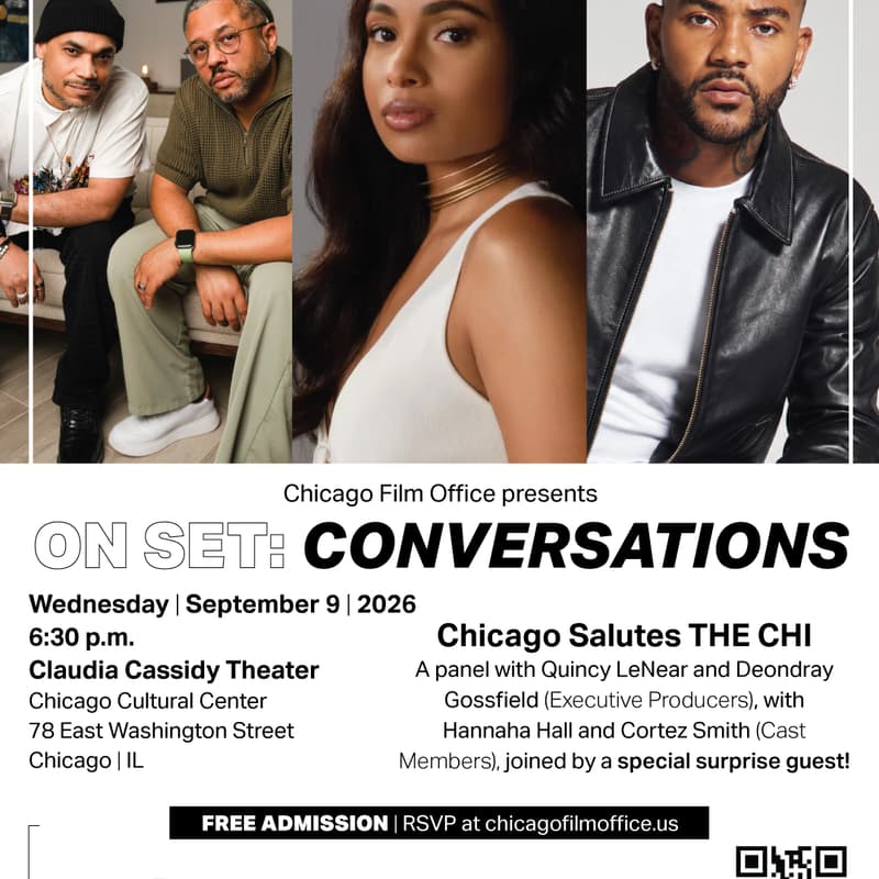 Cover Image for Chicago Film Office Presents: ON SET CONVERSATIONS - Chicago Salutes "The Chi"