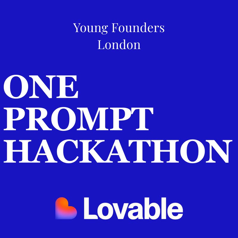 Cover Image for One Prompt Hackathon With Lovable And YFL