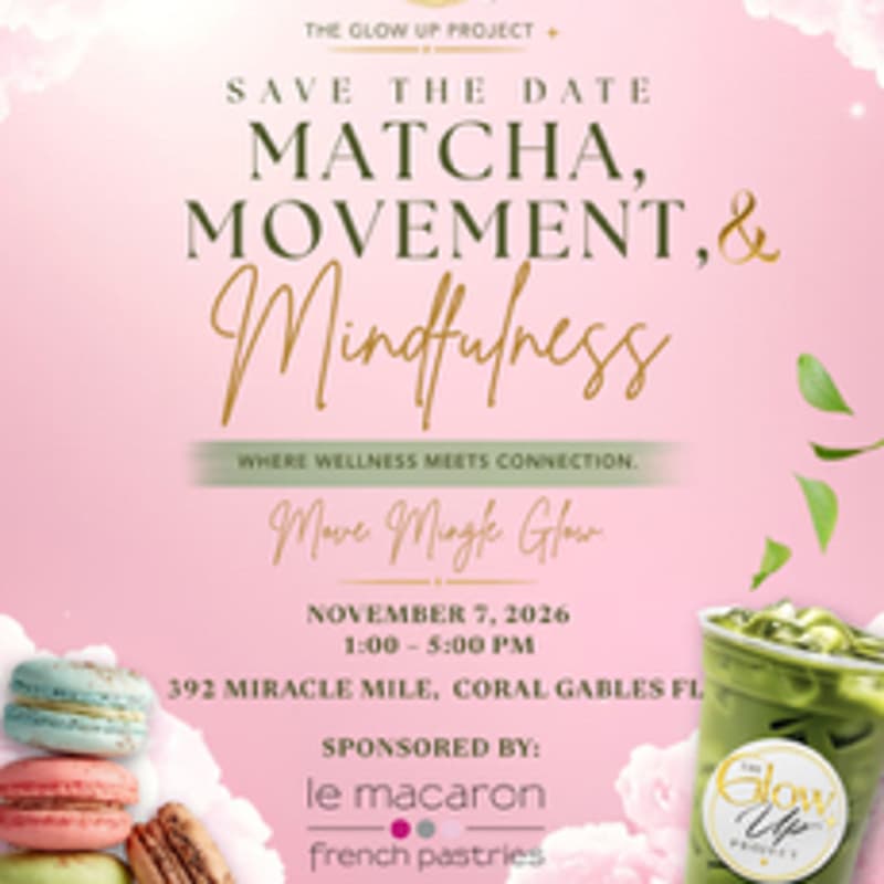 Cover Image for The Glow Up Project Presents: Matcha,Movement & Mindfulness